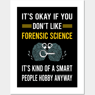 Smart People Hobby Forensic Science Forensics Posters and Art